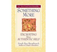 Sarah Ban Breathnach Something More (Tascabile)