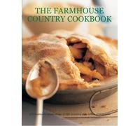 Sarah Banbery The Farmhouse Country Cookbook (Tascabile)