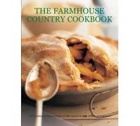 Sarah Banbury The Farmhouse Country Cookbook (Tascabile)