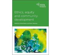Sarah Banks Ethics, Equity and Community Development (Copertina rigida)