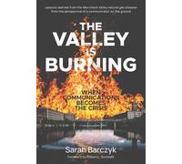 Sarah Barczyk The Valley Is Burning (Tascabile)