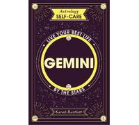 Sarah Bartlett Astrology Self-Care: Gemini (Copertina rigida)