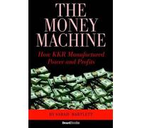 Sarah Bartlett The Money Machine (Tascabile)