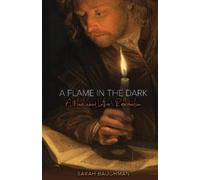Sarah Baughman A Flame in the Dark (Tascabile)