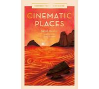Sarah Baxter Cinematic Places (Copertina rigida) Inspired Traveller's Guides