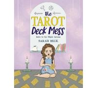 Sarah Beck The Tarot Deck Mess (Copertina rigida)