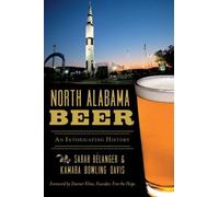 Sarah Bélanger Kamara Bowling Davis North Alabama Beer (Tascabile)