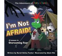 Sarah Beliza Tucker I'm Not Afraid (Copertina rigida)