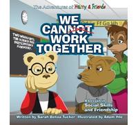 Sarah Beliza Tucker We Cannot Work Together (Copertina rigida)