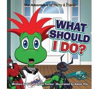 Sarah Beliza Tucker What Should I Do? (Copertina rigida)