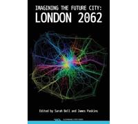Sarah Bell Imagining the Future City (Copertina rigida)