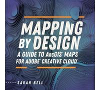 Sarah Bell Mapping by Design (Tascabile)