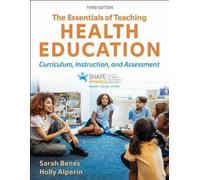 Sarah Benes Holly Alperi The Essentials of Teaching Health Educatio (Tascabile)