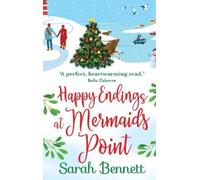 Sarah Bennett Happy Endings at Mermaids Point (Copertina rigida) Mermaids Point