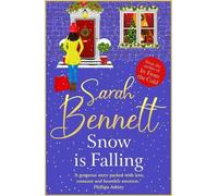 Sarah Bennett Snow is Falling (Tascabile) Juniper Meadows