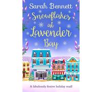 Sarah Bennett Snowflakes at Lavender Bay (Tascabile) Lavender Bay