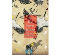 Sarah Benwell The Last Leaves Falling (Tascabile)