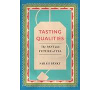 Sarah Besky Tasting Qualities (Tascabile)