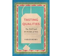 Sarah Besky Tasting Qualities (Tascabile)