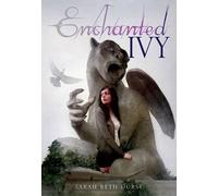 Sarah Beth Durst Enchanted Ivy (Copertina rigida)