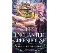 Sarah Beth Durst The Enchanted Greenhouse (Copertina rigida) Spellshop