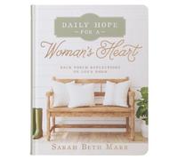Sarah Beth Marr Daily Hope for a Woman's Heart (Copertina rigida)
