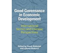 Sarah Biddulph Good Governance in Economic Development (Tascabile)