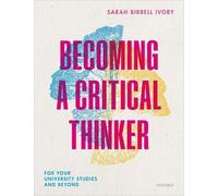 Sarah Birrell Ivory Becoming a Critical Thinker (Tascabile)
