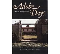 Sarah Bixby Smith Adobe Days (Tascabile)