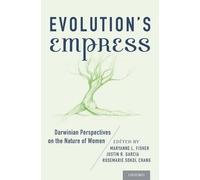 Sarah Blaffer Hrdy Evolution's Empress (Copertina rigida)
