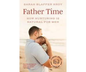 Sarah Blaffer Hrdy Father Time (Tascabile)