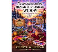 Sarah Boose and the Missing Paint-And-Sip Widow