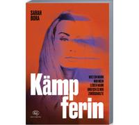 Sarah Bora Kämpferin: Wie ein Mann mir mein Leben nahm und ich es mi (Tascabile)