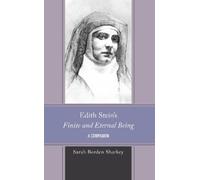 Sarah Borden Sharkey Edith Stein's Finite and Eternal Being (Copertina rigida)