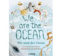 Sarah Borg Paul Watson We are the Ocean - Wir sind der Ozean (Copertina rigida)