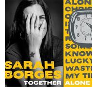 Sarah Borges Together Alone (CD) Album Digipak