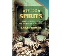 Sarah Bowen Divided Spirits (Tascabile) California Studies in Food and Culture