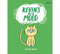 Sarah Bowie Kevin's In a Mood (Copertina rigida)