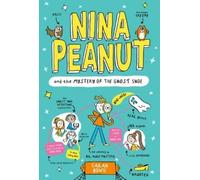 Nina Peanut and the Mystery of the Ghost Shoe