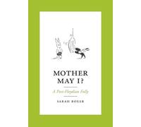 Sarah Boxer Mother May I? (Tascabile)