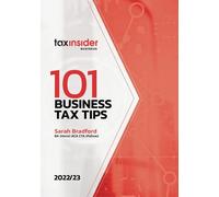 Sarah Bradford 101 Business Tax Tips 2022/23 (Tascabile)
