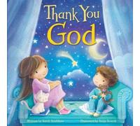 Sarah Bradshaw Thank You God (Libro di cartone) Tender Moments