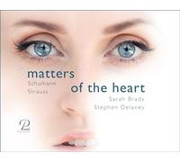 Robert Schumann Schumann/Strauss: Matters of the Heart (CD) Album