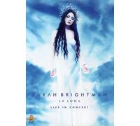 Sarah Brightman - La Luna : Live In Concert