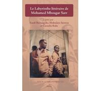 Sarah Burnautzk Le Labyrinthe littéraire de Mohamed Mbougar S (Copertina rigida)