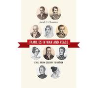 Sarah C. Chambers Families in War and Peace (Tascabile)