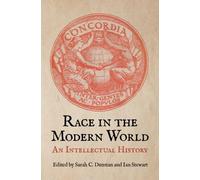 Sarah C. Dunstan Race in the Modern World (Copertina rigida)