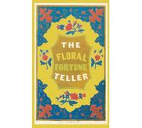 Sarah C Edgarton The Floral Fortune-Teller (Tascabile)