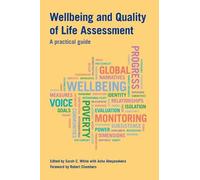Sarah C White Wellbeing and Quality of Life Assessment (Copertina rigida)