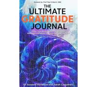 Sarah Carruthers Suzanne Henwood The Ultimate Gratitude Journal (Tascabile)